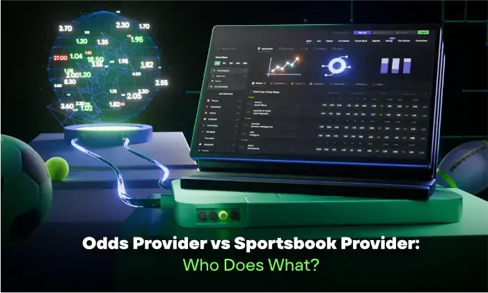 Odds Provider vs Sportsbook Provider